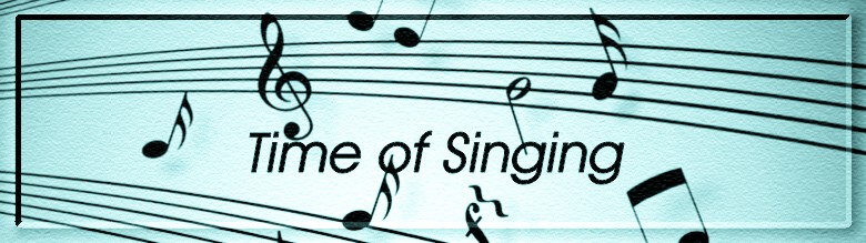 Time of Singing